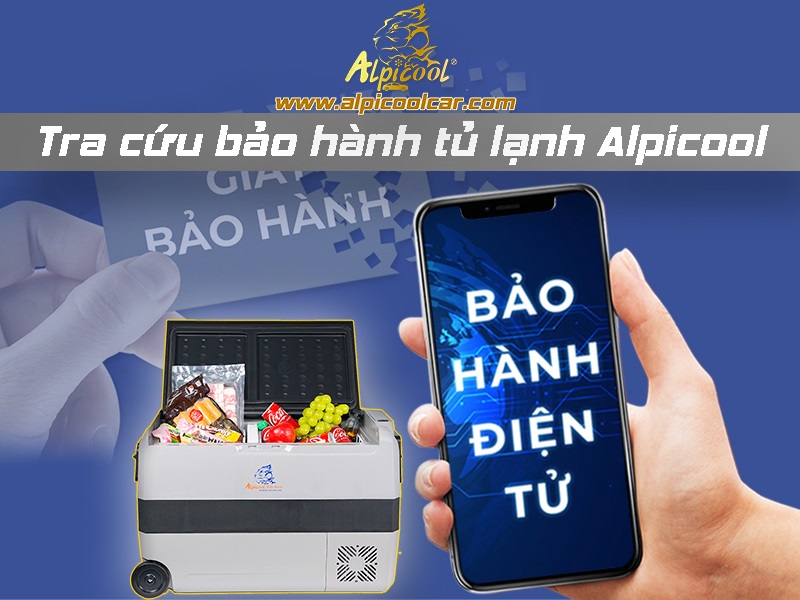 Kiểm tra bảo hành – Tủ lạnh mini Alpicool