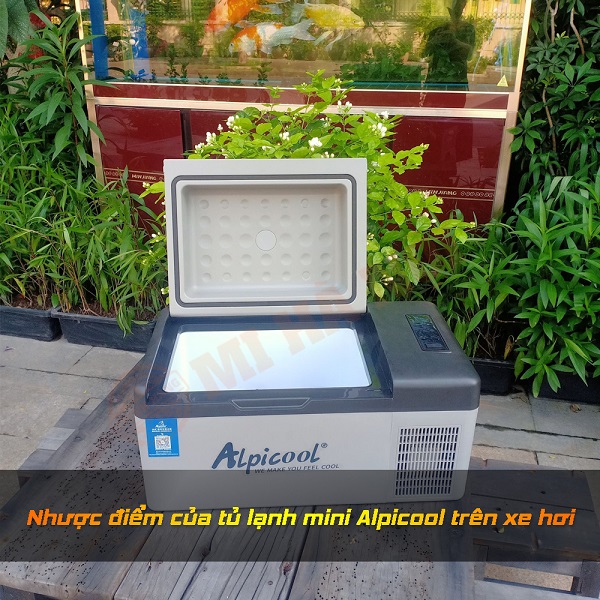 Nhược điểm của tủ lạnh mini Alpicool trên xe hơi
